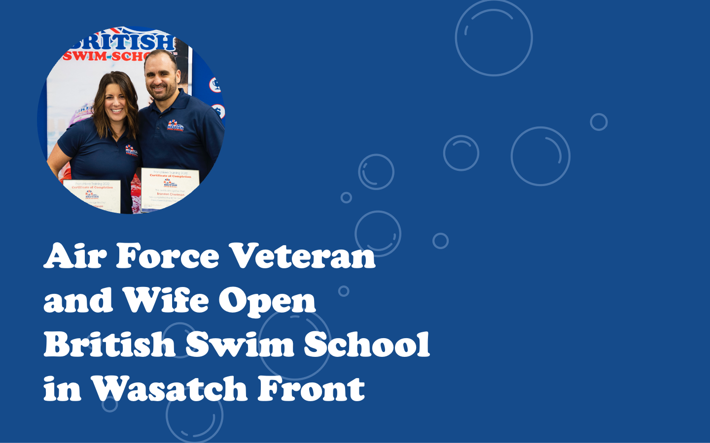 Image of Air Force Veteran and Wife Open British Swim School in Wasatch Front
